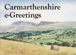 eGreetings from Carmarthenshire 