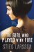 Books : The Girl Who Played with Fire