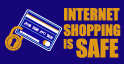 Internet shopping is safe