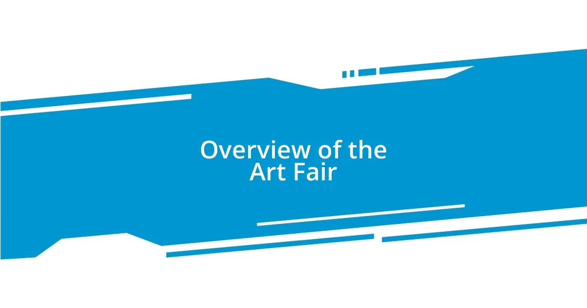 Overview of the Art Fair